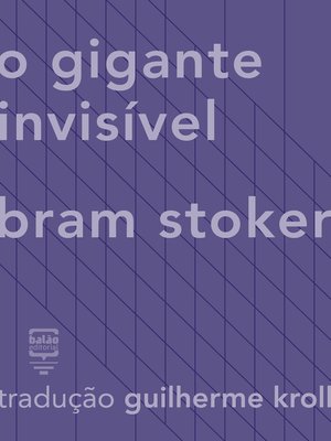 cover image of O gigante invisível